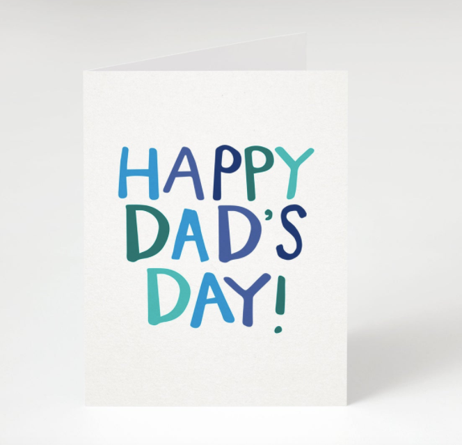 Happy Dad's Day! - Father's Day Card