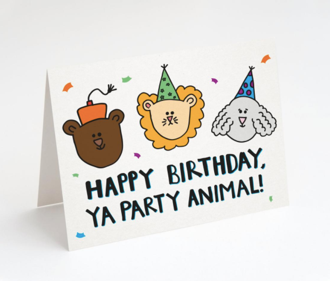 Happy Birthday, Ya Party Animal Greeting Card