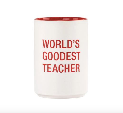 World's Goodest Teacher Pencil Cup