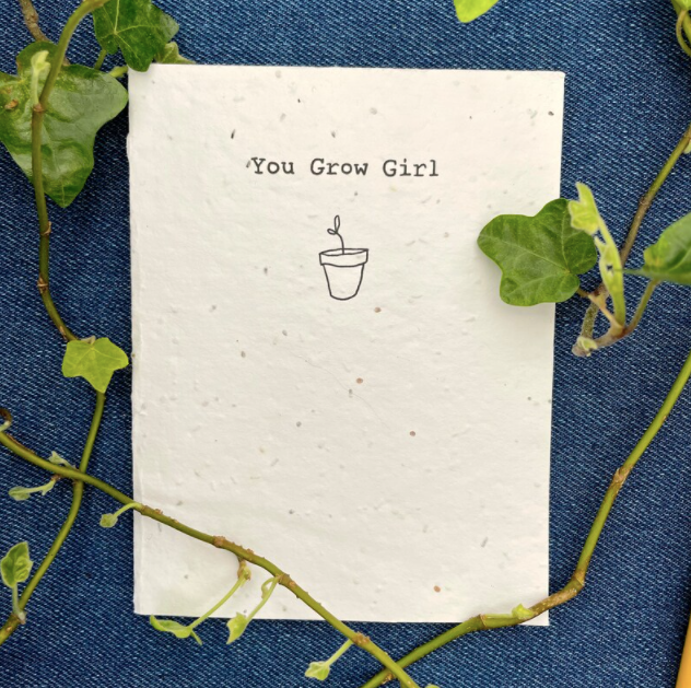 You Grow Girl Seed Paper Card