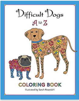 Difficult Dogs Adult Coloring Book