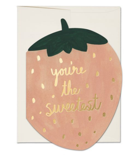You're the Sweetest Strawberry Card