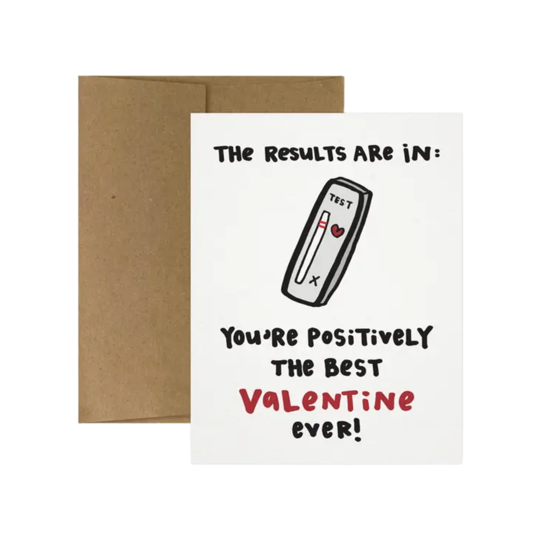 The Results are In... Valentine Greeting Card