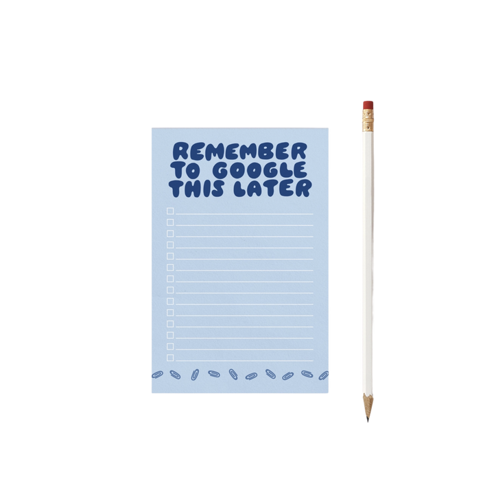Remember to Google This Later Notepad