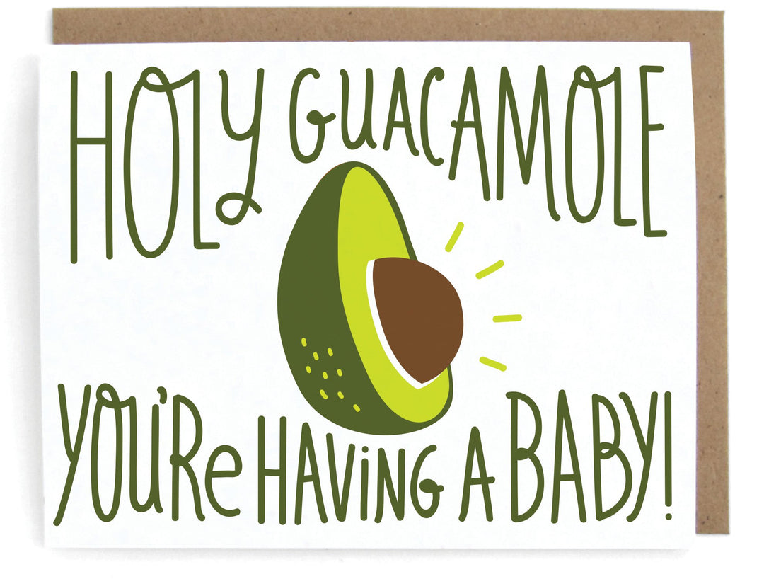Holy Guacamole Birthday Card