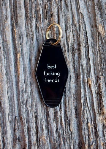 Best Fucking Friends Keytag