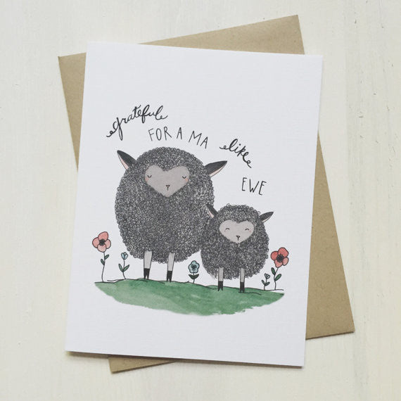 Grateful for a Ma Like Ewe Greeting Card