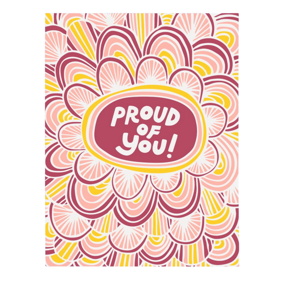 Proud of You! -Greeting Card
