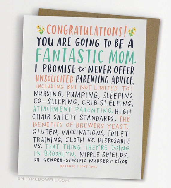 Congratulations Parenting Advice- Greeting Card