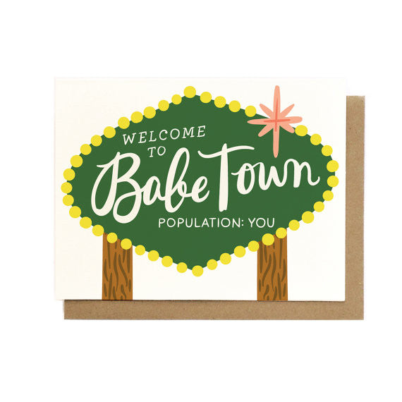 Babe Town Greeting Card