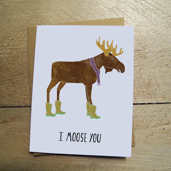 I Moose You Card