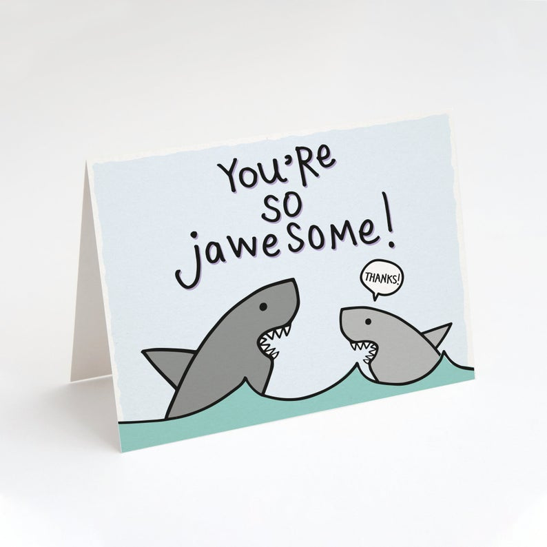 You're So Jawesome Greeting Card