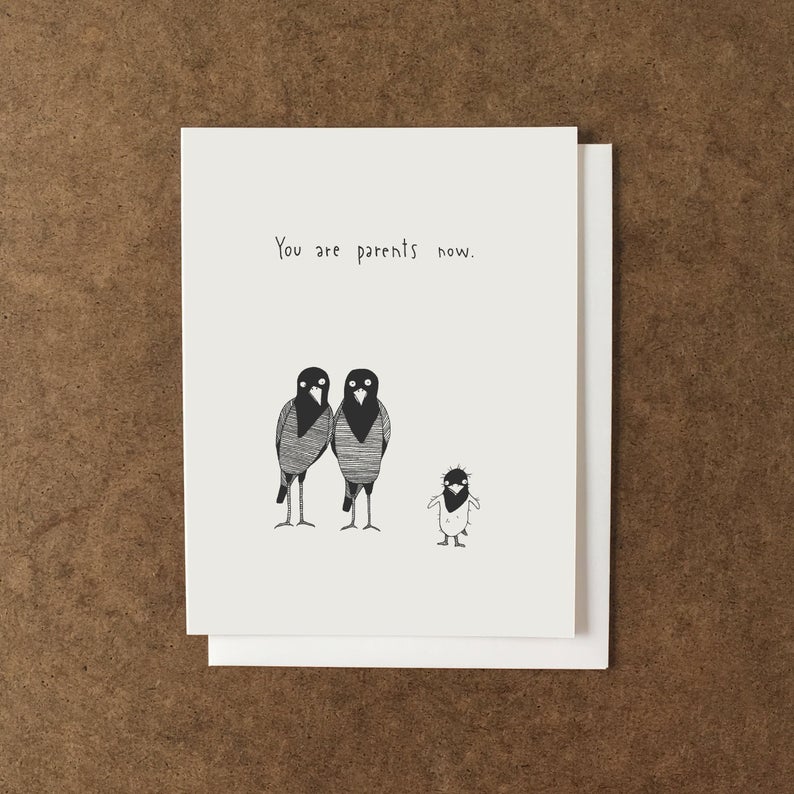You Are Parents Now- Baby Card
