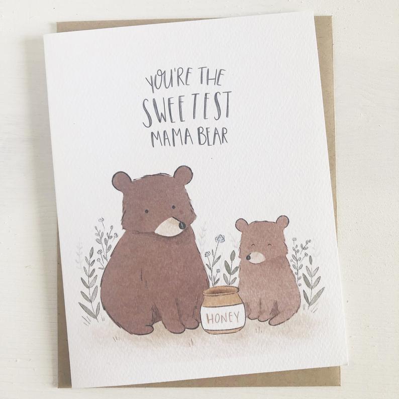 You're the Sweetest Mama Bear Card