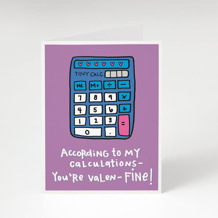 According to My Calculations Greeting Card