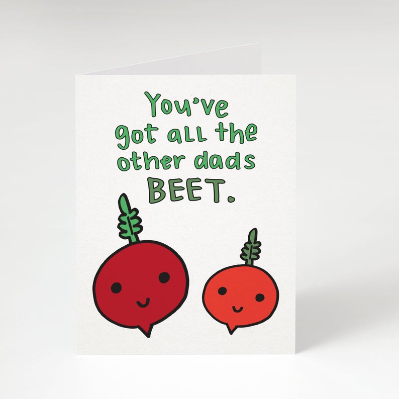 You've Got All The Other Dads Beet