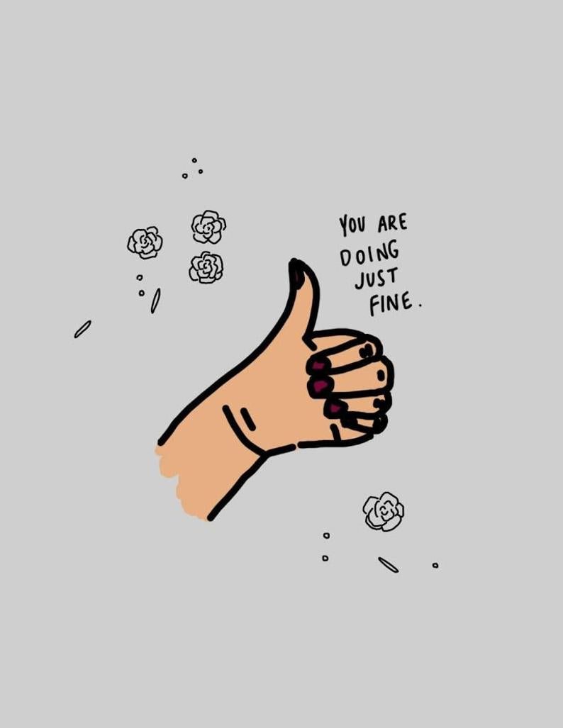 You Are Doing Fine 8x10 Print