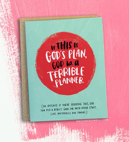 If This Is God's Plan Greeting Card