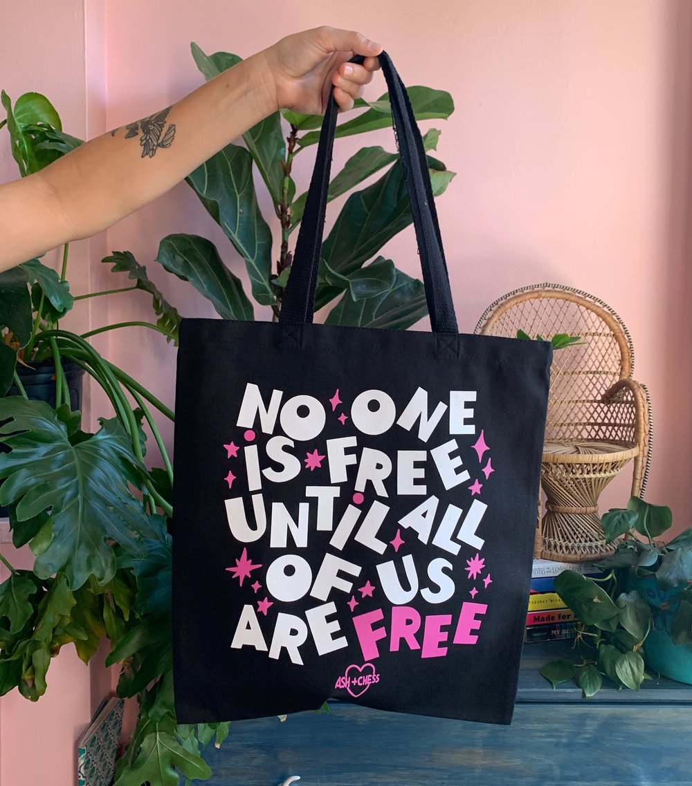 No One Is Free Tote Bag