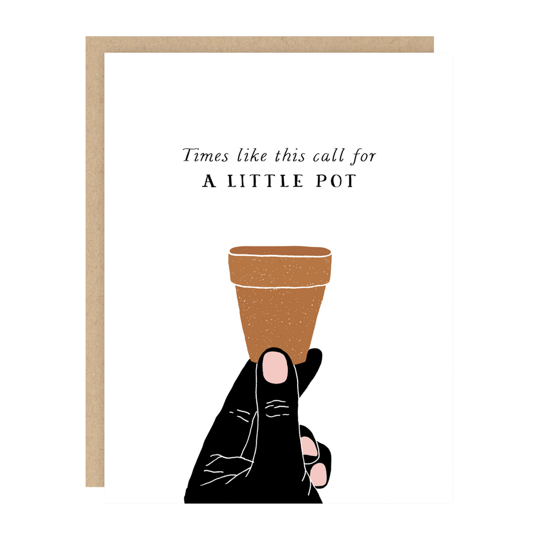 A Little Pot Card