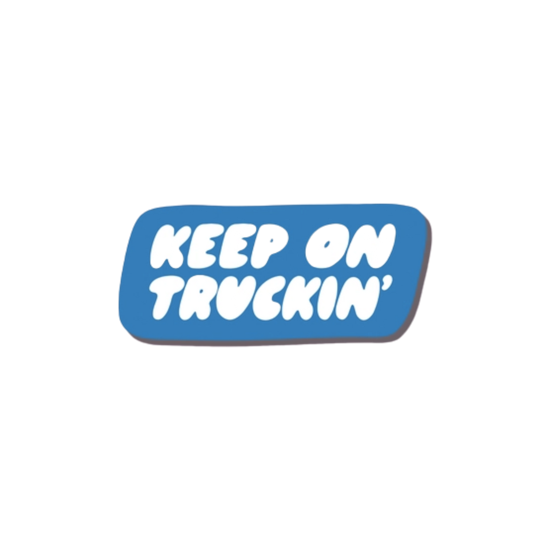 Keep On Truckin' Vinyl Sticker