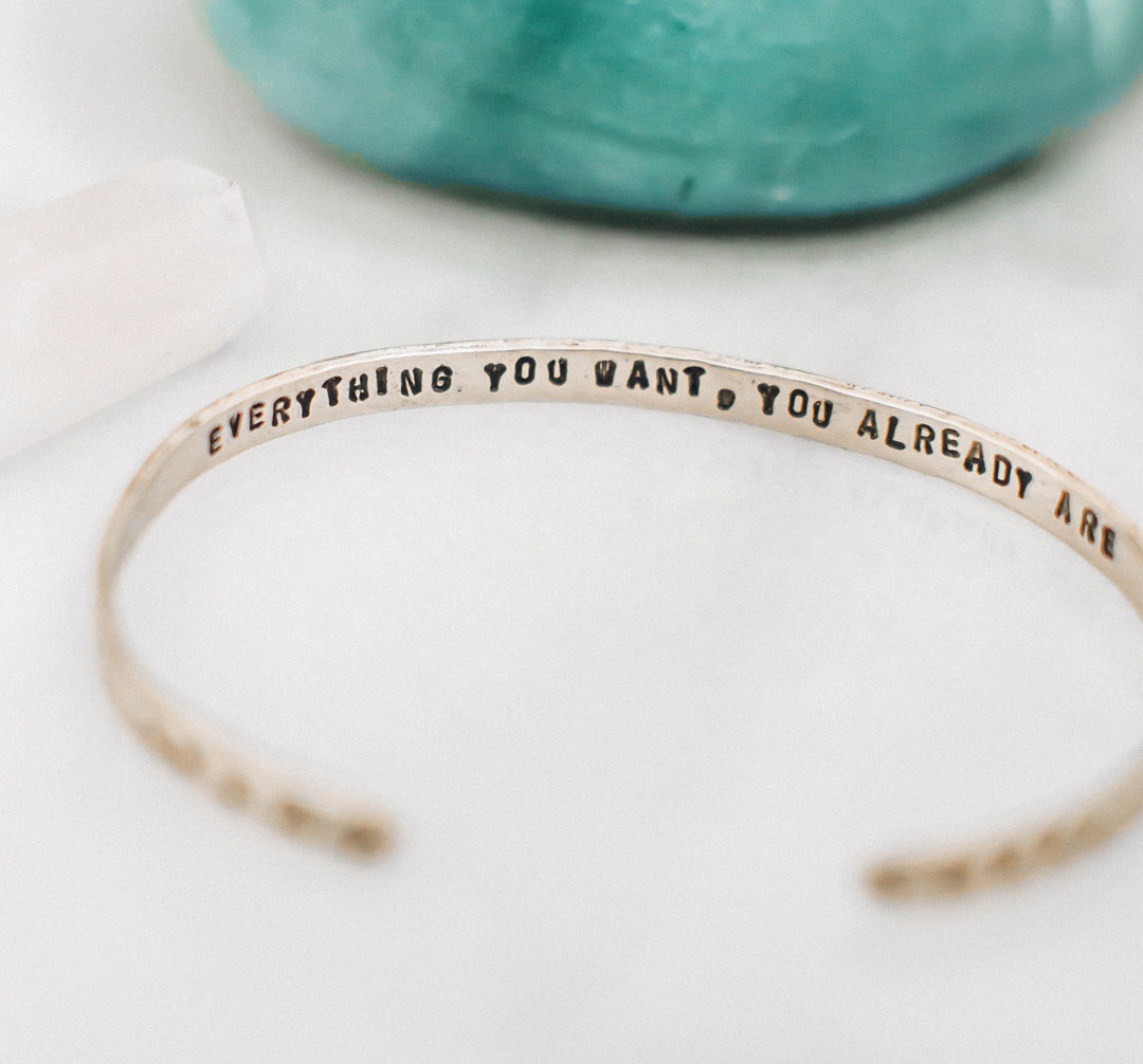 Everything You Want You Already Are // Brass Cuff Bracelet